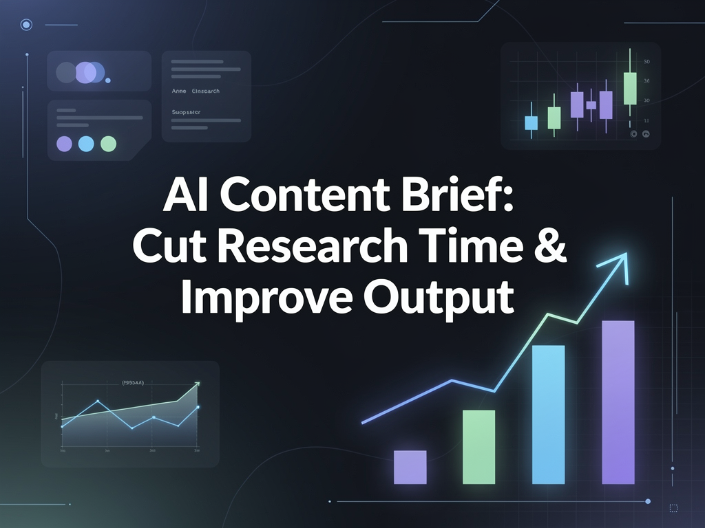 ai-content-brief-research-time-writer-output